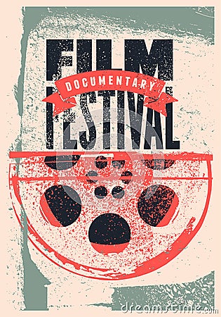 Film Festival documentary typographical vintage grunge style poster design. Retro vector illustration. Vector Illustration